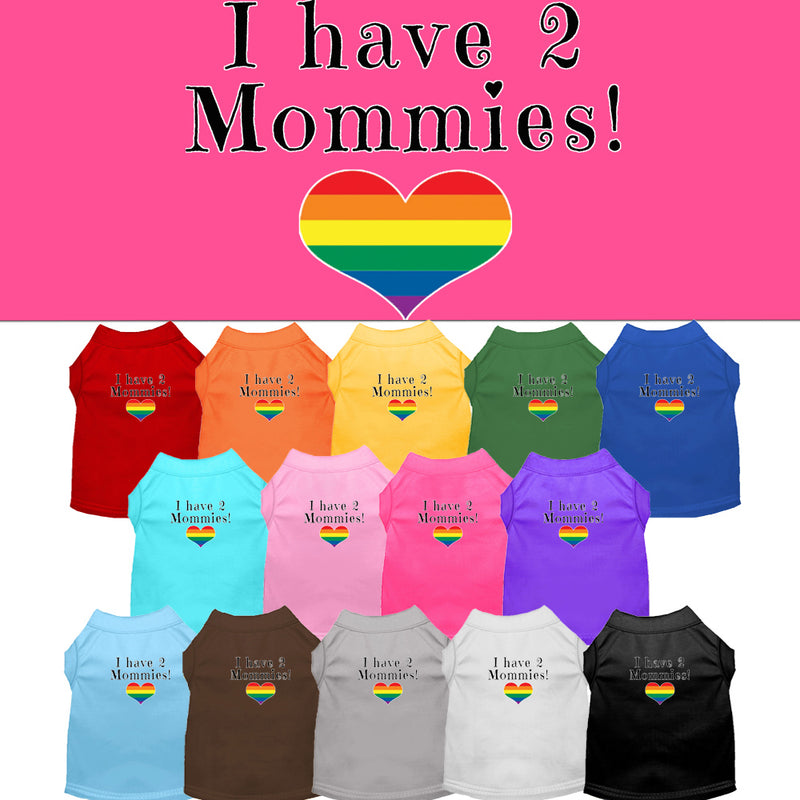 I have 2 Mommies Screen Print Dog / Cat T-Shirt