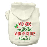 Dog / Pet Christmas Hoodie : Who Needs Mistletoe Screen Print Dog Hoodie