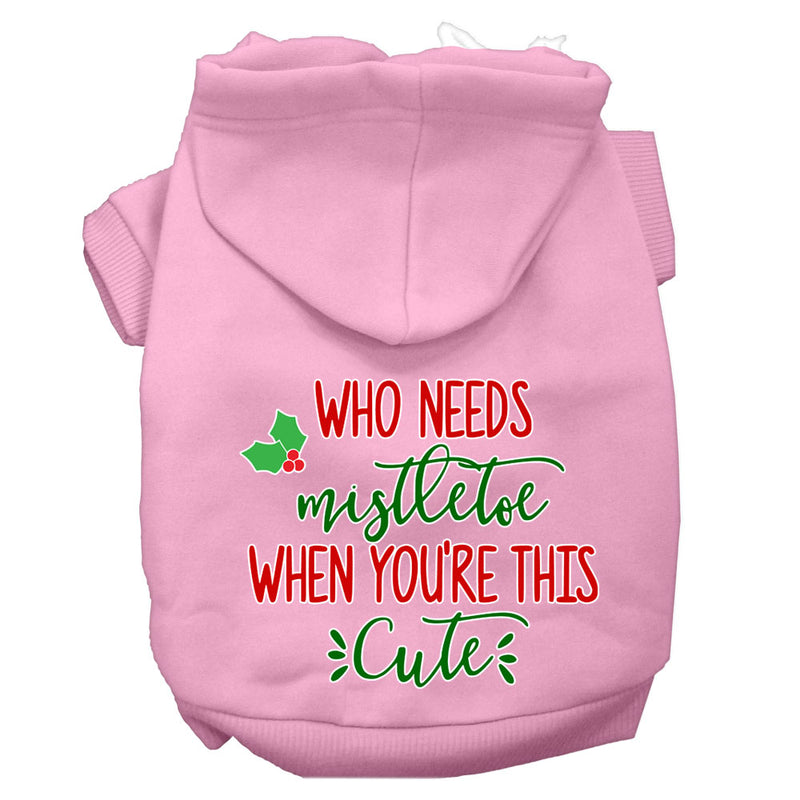 Dog / Pet Christmas Hoodie : Who Needs Mistletoe Screen Print Dog Hoodie