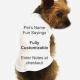 Customizable Dog / Cat / Pet Basic Tee Shirts Small and Large Breed Dogs