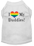 I Love my Daddies Screen Print Dog / Cat T-Shirt
